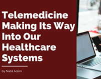 Telemedicine Making Its Way Into Our Healthcare System