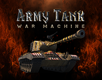ARMY TANK - WAR MACHINE