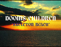 Dooms Children - "Skeleton Beach" (Lyric Video)
