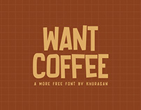 Want Coffee free font for commercial use