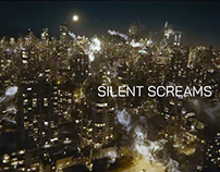 Silent Screams - Disintegration Edit