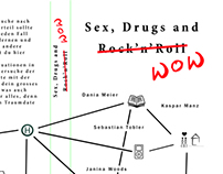 Sex, Drugs & WoW