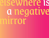 Elsewhere is a Negative Mirror - exhibition catalog