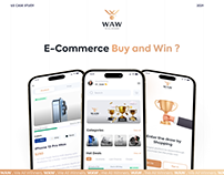 WAW- E-Commerce App Buy and win? | UX CASE STUDY