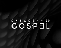 Garagem do Gospel | Brand Identity