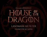 House of the Dragon AR Landmark Filter