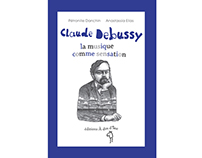 "Claude Debussy, la musique comme sensation"