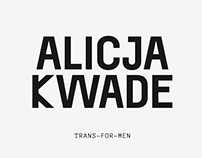 Alicja Kwade / Trans-For-Men