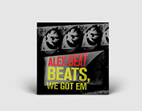 Alex Beats Beats, We Got Em Cover Art