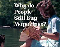 Why do People Still Buy Magazines?