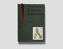 The New Futurist Manifesto - Editorial