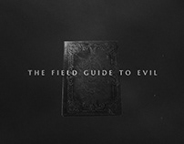 THE FIELD GUIDE TO EVIL - OPENING TITLES