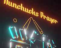 Nunchucks Prayer