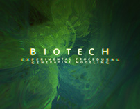 Biotech - experimental 3d procedural modeling