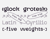 Glock Grotesk — free trial