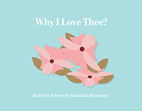 Why I Love Thee? | Motion Graphic