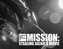 FEFF 17 - MISSION: Stealing Jackie's Movie