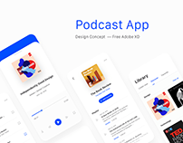 Podcast App - Free UI Kit Adobe XD