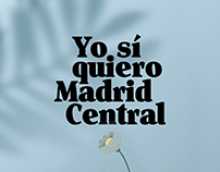 Yo sí quiero Madrid Central