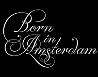 Born in Amsterdam lettering