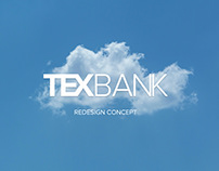 Redesign concept for Texbank