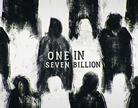 One In Seven Billion