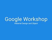 Google Workshop - Material design & Object