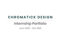 Internship Portfolio | Chromatick Design