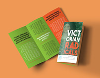 Victorian Radicals - Tri-Fold Brochure