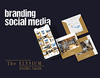 The Elysium Hotel Sosyal Medya ve Branding Çalışmaları