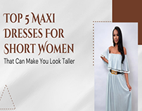Top 5 Maxi Dresses For Short Women