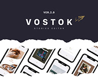 Vostok 2.0 — Stories Editor & Collage Maker