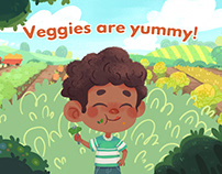 Veggies are yummy!