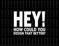 HEY! How Could You Design That Better?
