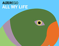 EP cover: Alterego - All my life (2018)