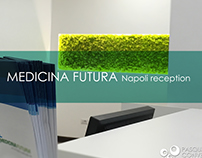 Medicina Futura - Napoli reception