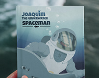 Joaquim the underwater spaceman