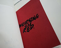 MOURNING IN RED