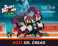 BLAST BRIGADE Boss DR. CREAD