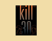 연극 Kill30 포스터, 리플렛