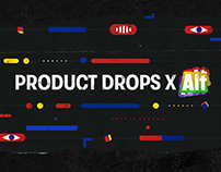Product Drops X Alt- Intro