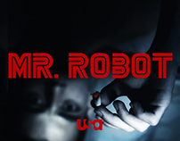 Mr. Robot Show Launch // Trollbäck + Company