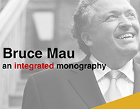 Bruce Mau - An integrated monography