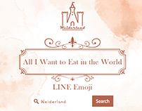 LINE原創表情貼:吃吃吃!我全都想吃!/All I Want to Eat in The World