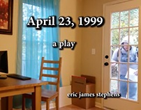 April 23, 1999: a play