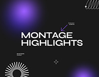 Montage Highlights