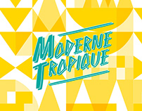 Moderne Tropique 2016