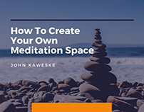 How To Create Your Own Meditation Space