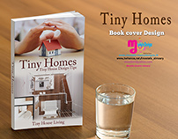 Tiny Homes Book cover Design(print&E-book)