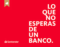 Lo que no esperas de un Banco - Santander.